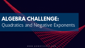 Algebra Challenge: Quadratics and Negative Exponents