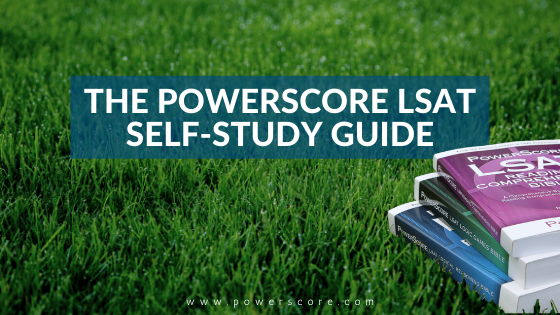 The PowerScore LSAT Self-Study Guide