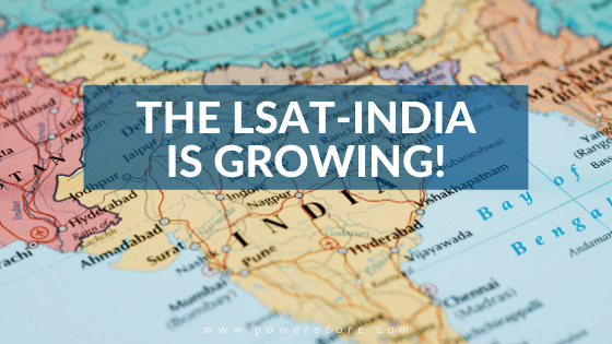 The LSAT-India is Growing!