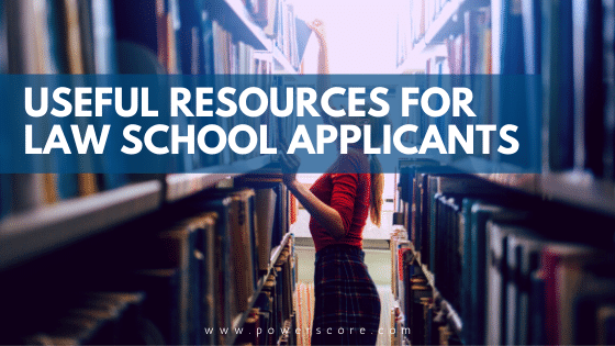 Useful Resources for Law School Applicants