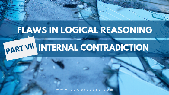 Flaws in Logical Reasoning Part 7