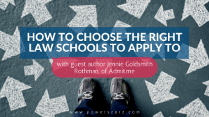 How to Choose the Right Law Schools to Apply To