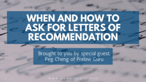 When and How to Ask for Letters of Recommendation
