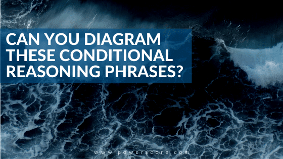 Can You Diagram These Conditional Reasoning Phrases?