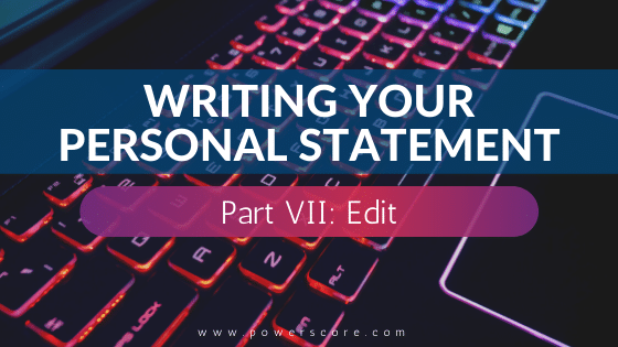 Personal Statement 07, Edit