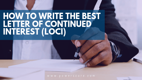 How to Write the Best Letter of Continued Interest (LOCI) PowerScore