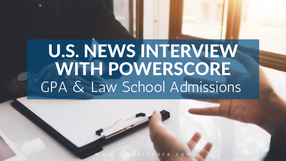 U.S. News Interview with PowerScore