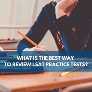 What is the Best Way to Review Practice Tests