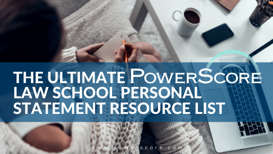 The Ultimate Law School Personal Statement Resource List