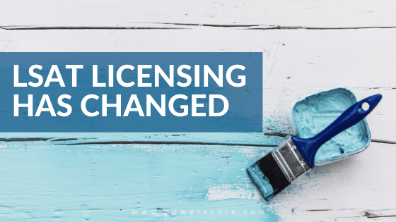 LSAT Licensing Has Changed