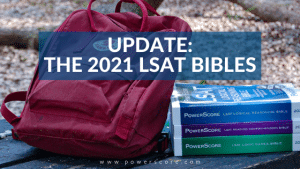 Update: The 2021 LSAT Bibles