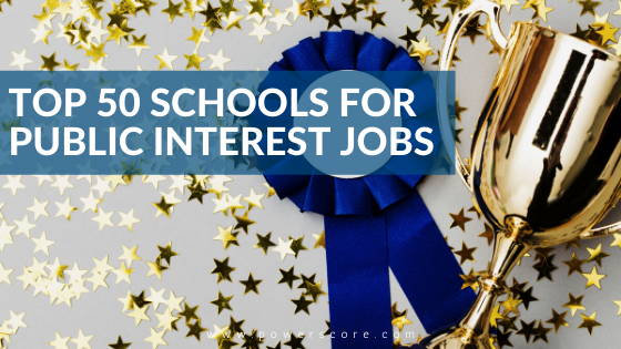 Top 50 Schools for Public Interest Jobs
