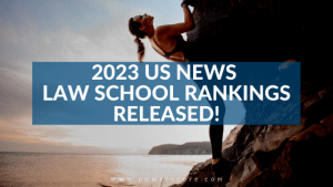 2023 US News Law School Rankings Released