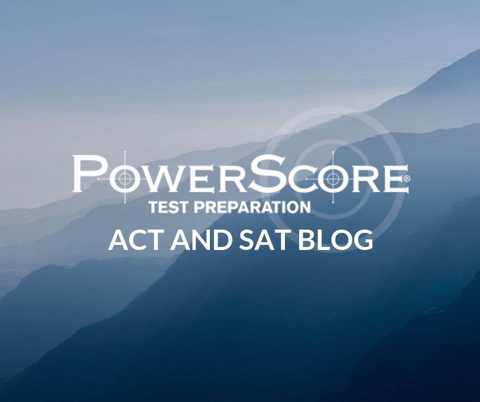 Top 10 SAT Mistakes - PowerScore Test Prep ACT and SAT Blog